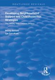 Developing Neighbourhood Support and Child Protection Strategies (eBook, PDF)