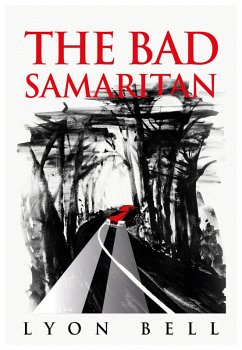 Bad Samaritan (eBook, ePUB) - Bell, Lyon