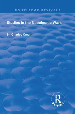 Revival: Studies in the Napoleonic Wars (1929) (eBook, PDF) - Oman, Charles