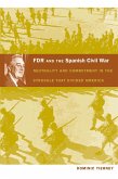 FDR and the Spanish Civil War (eBook, PDF)