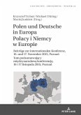 Polen und Deutsche in Europa Polacy i Niemcy w Europie (eBook, ePUB)