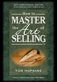 How to Master the Art of Selling (eBook, ePUB)