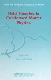 Field Theories in Condensed Matter Physics (eBook, PDF)