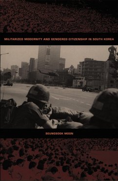 Cover Militarized Modernity and Gendered Citizenship in South Korea (eBook, PDF)