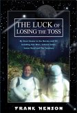 Luck of Losing the Toss (eBook, ePUB)