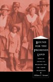 Bound For the Promised Land (eBook, PDF)