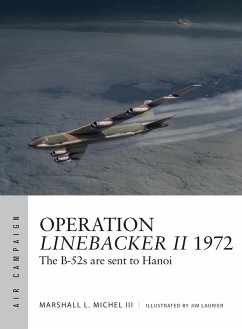 Operation Linebacker II 1972 (eBook, PDF) - Michel III, Marshall