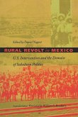 Rural Revolt in Mexico (eBook, PDF)