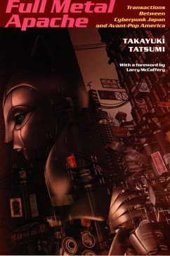 Full Metal Apache (eBook, PDF) - Takayuki Tatsumi, Tatsumi
