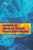 Cadernos de Ensino de Ciências, Saúde e Biotecnologia (eBook, ePUB)