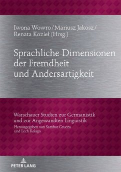 Sprachliche Dimensionen der Fremdheit und Andersartigkeit (eBook, ePUB)