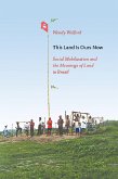 This Land Is Ours Now (eBook, PDF)