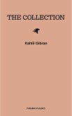 The Kahlil Gibran Collection (eBook, ePUB)