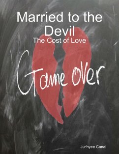 Cover Married to the Devil: The Cost of Love (eBook, ePUB)