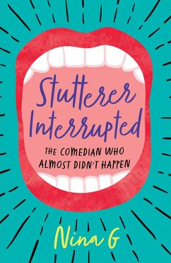 Stutterer Interrupted (eBook, ePUB) - G., Nina