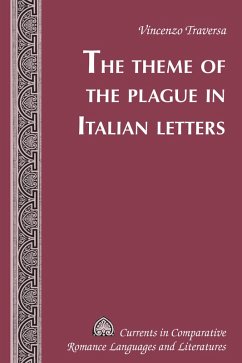 The Theme of the Plague in Italian Letters (eBook, PDF) - Traversa, Vincenzo