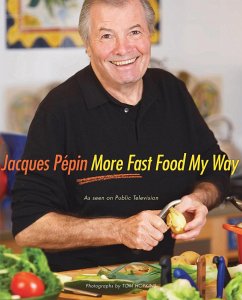 More Fast Food My Way (eBook, ePUB) - Pépin, Jacques