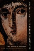 Cultural Turn in Late Ancient Studies (eBook, PDF)