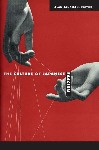 Culture of Japanese Fascism (eBook, PDF) Culture of Japanese Fascism (eBook, PDF)