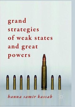 Grand Strategies of Weak States and Great Powers - Kassab, Hanna Samir