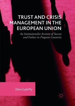 Trust and Crisis Management in the European Union - Györffy, Dóra