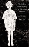 Making and Unmaking of Whiteness (eBook, PDF) Making and Unmaking of Whiteness (eBook, PDF)