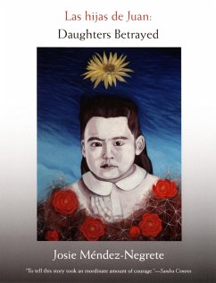 Las hijas de Juan (eBook, PDF) - Josie Mendez-Negrete, Mendez-Negrete