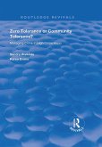 Zero Tolerance or Community Tolerance? (eBook, ePUB)