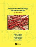 Fermentation Microbiology and Biotechnology, Fourth Edition (eBook, PDF)