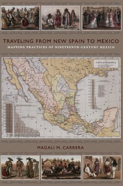 Traveling from New Spain to Mexico (eBook, PDF) - Magali M. Carrera, Carrera