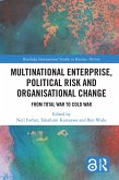 Multinational Enterprise, Political Risk and Organisational Change (eBook, PDF)