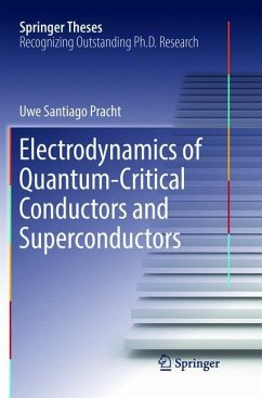 Electrodynamics of Quantum-Critical Conductors and Superconductors - Pracht, Uwe Santiago