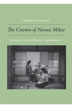 Cinema of Naruse Mikio (eBook, PDF) - Catherine Russell, Russell