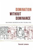 Domination without Dominance (eBook, PDF)