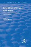 Early Ethical Writings of Aurel Kolnai (eBook, ePUB)