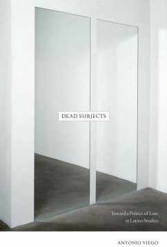 Dead Subjects (eBook, PDF) - Antonio Viego, Viego