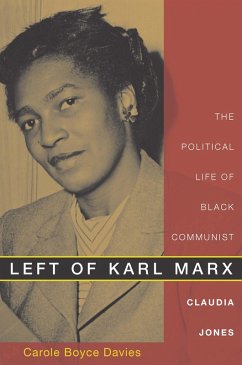 Left of Karl Marx (eBook, PDF) - Carole Boyce Davies, Davies