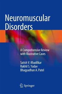 Neuromuscular Disorders - Khadilkar, Satish V.;Yadav, Rakhil S.;Patel, Bhagyadhan A.