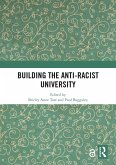 Building the Anti-Racist University (eBook, PDF)