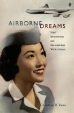 Airborne Dreams (eBook, PDF)