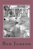 Every Man Out of His Humor (eBook, ePUB)