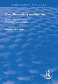 Cost, Uncertainty and Welfare (eBook, ePUB) Cost, Uncertainty and Welfare (eBook, ePUB)