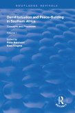 Demilitarisation and Peace-Building in Southern Africa (eBook, ePUB) Demilitarisation and Peace-Building in Southern Africa (eBook, ePUB)