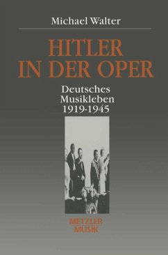 Hitler in der Oper (eBook, PDF) - Walter, Michael