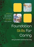 Foundation Skills for Caring (eBook, PDF)