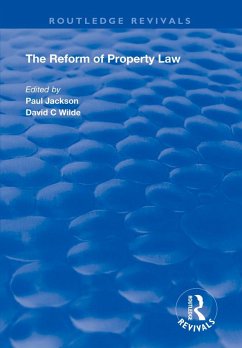 The Reform of Property Law (eBook, ePUB) - Jackson, Paul; Wilde, David C.
