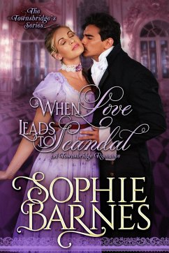 Cover When Love Leads To Scandal (The Townsbridges, #2) (eBook, ePUB)