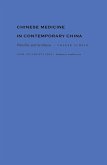 Chinese Medicine in Contemporary China (eBook, PDF) Chinese Medicine in Contemporary China (eBook, PDF)