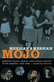 Mexican American Mojo (eBook, PDF)
