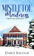 Mistletoe Madness (Sweet Holiday... - Bild 1